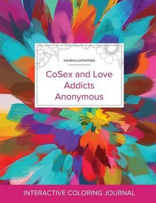 Adult Coloring Journal: Cosex and Love Addicts Anonymous (Safari Illustrations, Color Burst)