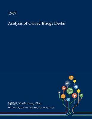 Analysis of Curved Bridge Decks