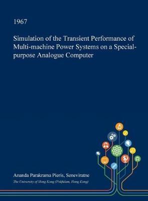 Simulation of the Transient Performance of Multi-Machine Power Systems on a Special-Purpose Analogue Computer