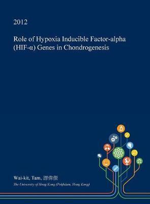 Role of Hypoxia Inducible Factor-Alpha (Hif-α) Genes in Chondrogenesis