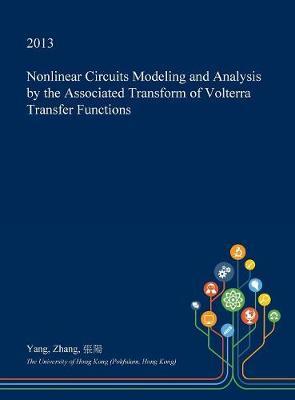 Nonlinear Circuits Modeling and Analysis by the Associated Transform of Volterra Transfer Functions