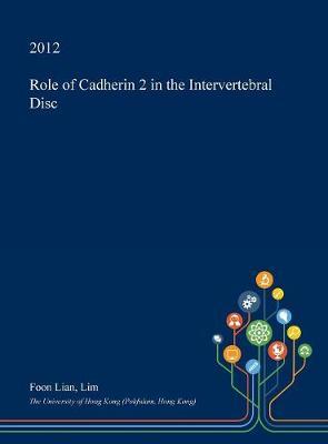 Role of Cadherin 2 in the Intervertebral Disc
