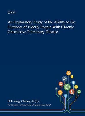 An Exploratory Study of the Ability to Go Outdoors of Elderly People with Chronic Obstructive Pulmonary Disease