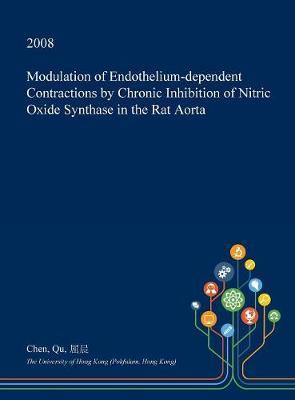 Modulation of Endothelium-Dependent Contractions by Chronic Inhibition of Nitric Oxide Synthase in the Rat Aorta