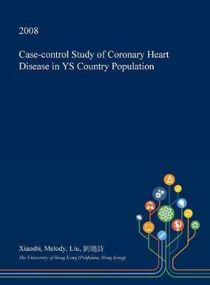 Case-Control Study of Coronary Heart Disease in Ys Country Population