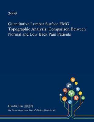 Quantitative Lumbar Surface Emg Topographic Analysis: Comparison Between Normal and Low Back Pain Patients