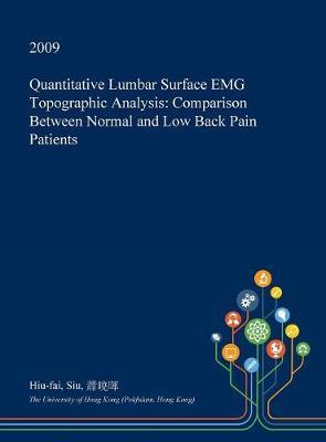 Quantitative Lumbar Surface Emg Topographic Analysis: Comparison Between Normal and Low Back Pain Patients