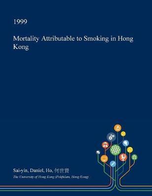 Mortality Attributable to Smoking in Hong Kong