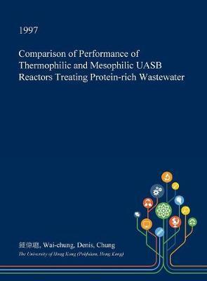 Comparison of Performance of Thermophilic and Mesophilic Uasb Reactors Treating Protein-Rich Wastewater