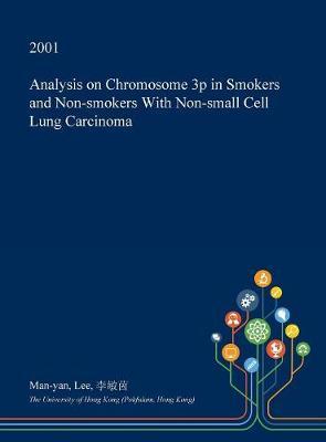Analysis on Chromosome 3p in Smokers and Non-Smokers with Non-Small Cell Lung Carcinoma