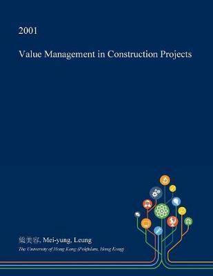 Value Management in Construction Projects