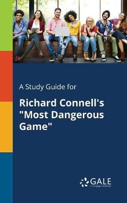 A "Study Guide for Richard Connell's ""Most Dangerous Game"""