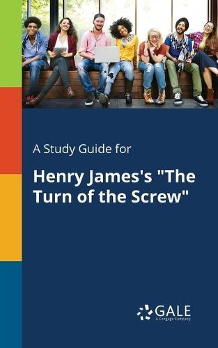 A "Study Guide for Henry James's ""The Turn of the Screw"""
