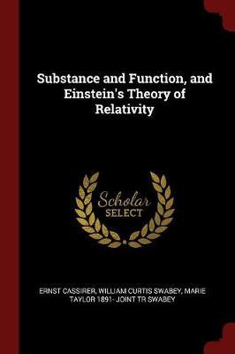 Substance and Function, and Einstein's Theory of Relativity