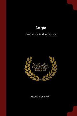 Logic: Deductive and Inductive