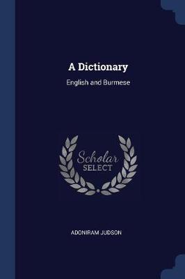 A Dictionary: English and Burmese
