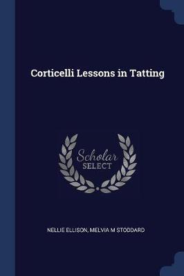 Corticelli Lessons in Tatting