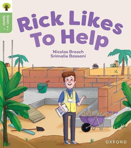 Oxford Reading Tree Green Sparks: Level 5: Rick Likes to Help