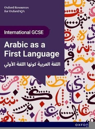 OxfordAQA International GCSE Arabic First Language (9267): Student Book