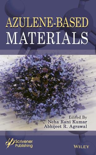 Azulene-Based Materials: Design, Synthesis and Applications