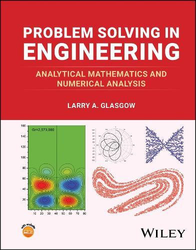 Problem Solving in Engineering: Analytical Mathematics and Numerical Analysis