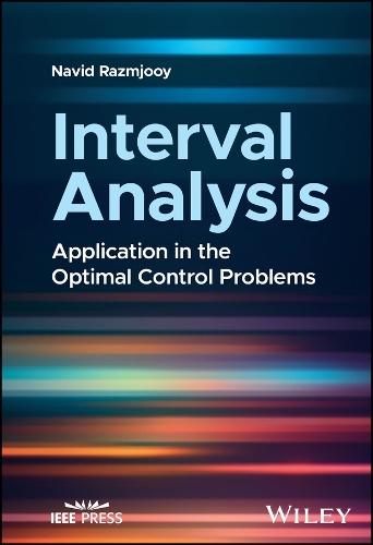 Interval Analysis: Application in the Optimal Control Problems