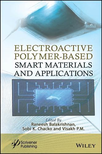 Electroactive Polymer-Based Smart Materials, and Applications