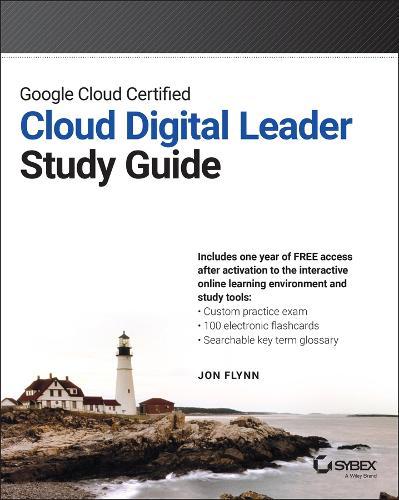 Google Cloud Certified Cloud Digital Leader Study Guide