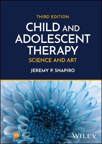Child and Adolescent Therapy: Science and Art