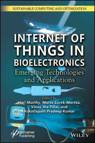 Internet of Things in Bioelectronics: Emerging Technologies and Applications