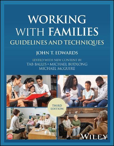 Working with Families: Guidelines and Techniques