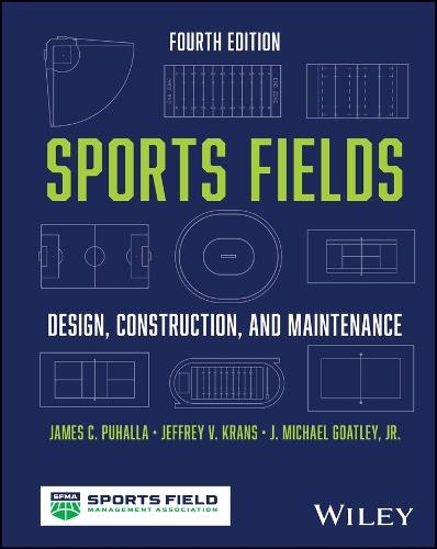 Sports Fields: Design, Construction, and Maintenance