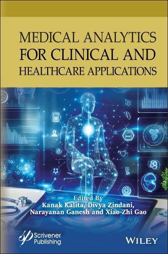 Medical Analytics for Clinical and Healthcare Applications