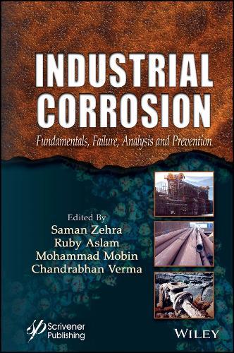 Industrial Corrosion: Fundamentals, Failure, Analysis and Prevention