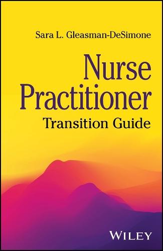 Nurse Practitioner: Transition Guide