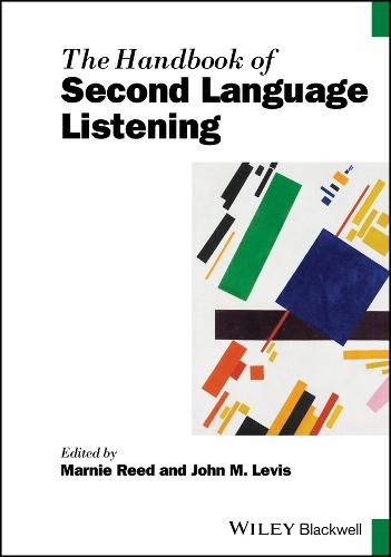 The Handbook of Second Language Listening