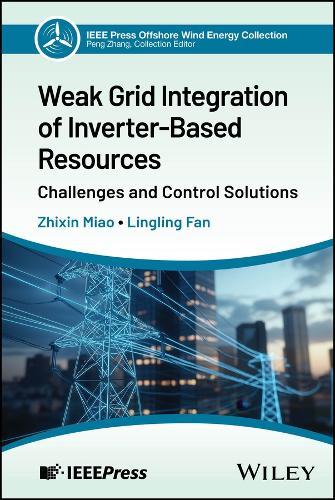 Weak Grid Integration of Inverter-Based Resources: Challenges and Control Solutions
