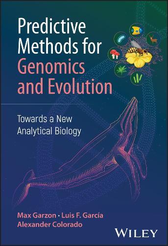 Predictive Methods for Genomics and Evolution: Towards a New Analytical Biology
