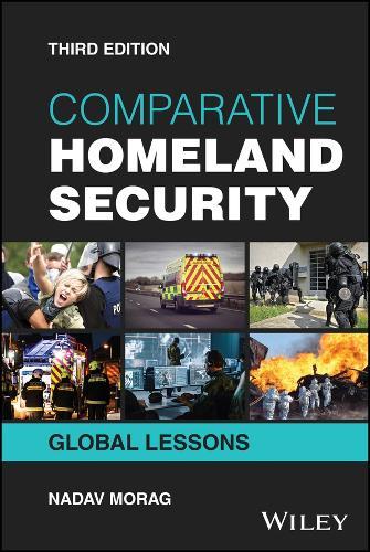 Comparative Homeland Security: Global Lessons
