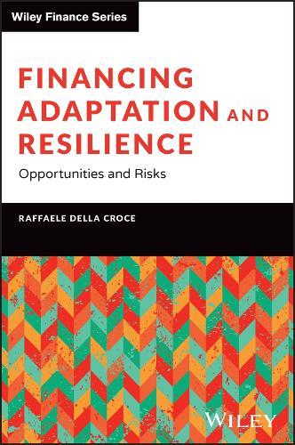 Financing Adaptation and Resilience: Opportunities and Risks