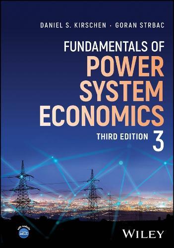 Fundamentals of Power System Economics