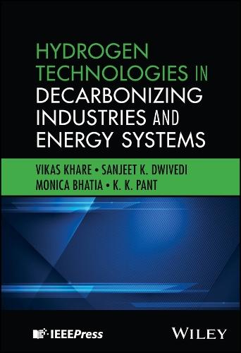 Hydrogen Technologies in Decarbonizing Industries and Energy Systems