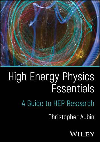 High Energy Physics Essentials: A Guide to HEP Research