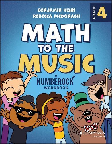 Math to the Music: A Numberock Workbook, Grade 4