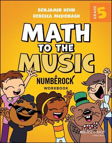Math to the Music: A Numberock Workbook, Grade 5