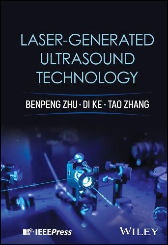 Laser-generated Ultrasound Technology