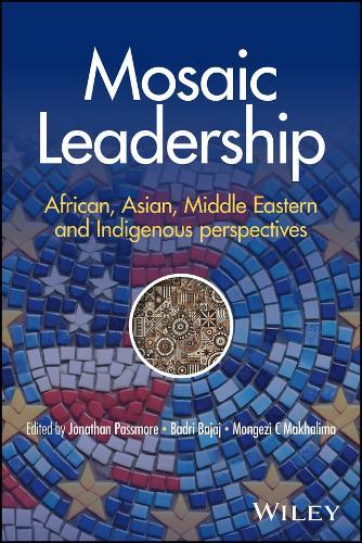 Mosaic Leadership: African, Asian, Middle Eastern and Indigenous Perspectives