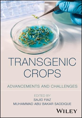 Transgenic Crops: Advancements and Challenges