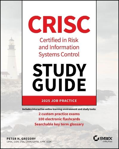 CRISC Certified in Risk and Information Systems Control Study Guide