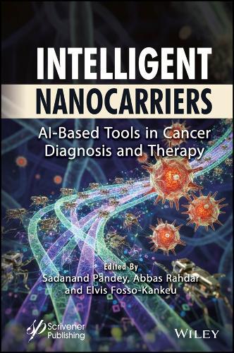 Intelligent Nanocarriers: AI-Based Tools in Cancer Diagnosis and Therapy